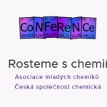 Konference: Rosteme s chemií